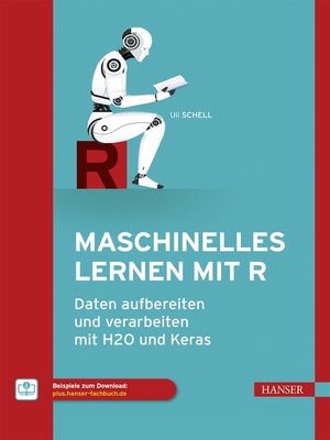 cover image of Maschinelles Lernen mit R
